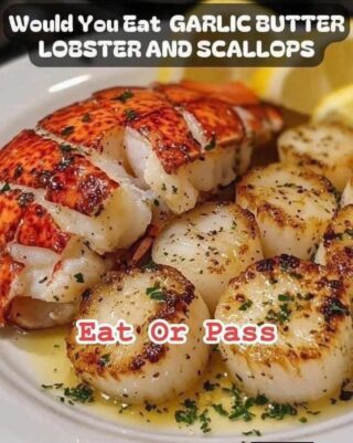 GARLIC BUTTER LOBSTER AND SCALLOPS