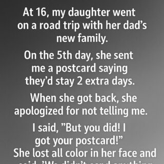 A Postcard Arrived While My Daughter Was Away — The Truth Behind It Surprised Us Both